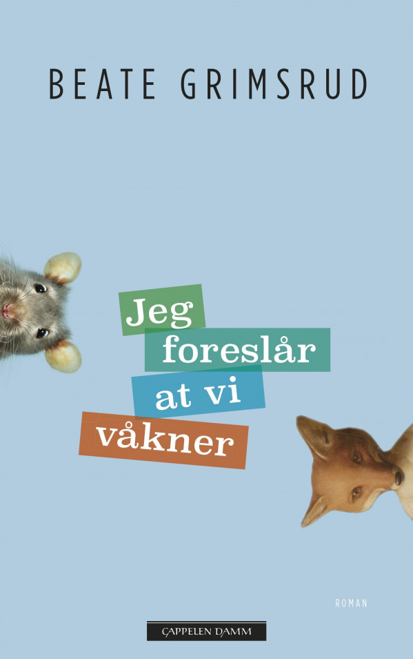 Jeg foreslår at vi våkner