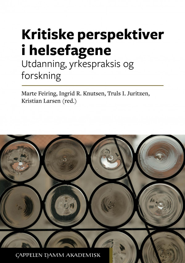 Kritiske perspektiver i helsefagene