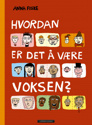 Hvordan er det å være voksen?