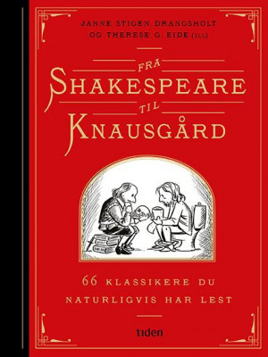 Fra Shakespeare til Knausgård