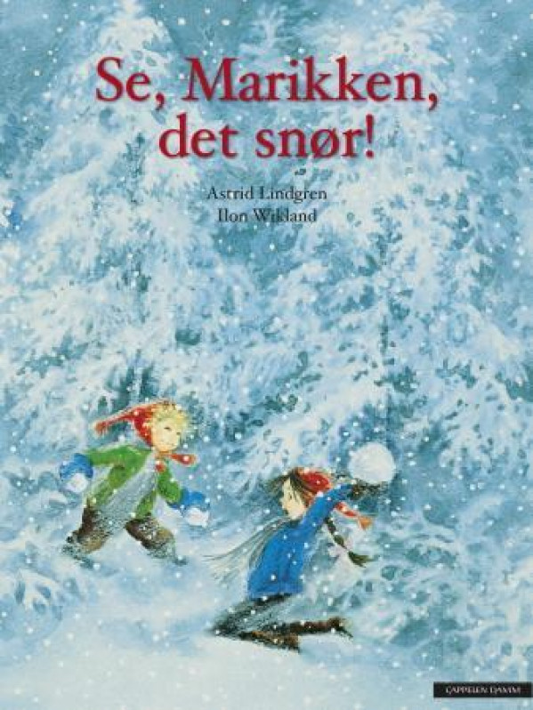 Se, Marikken, det snør