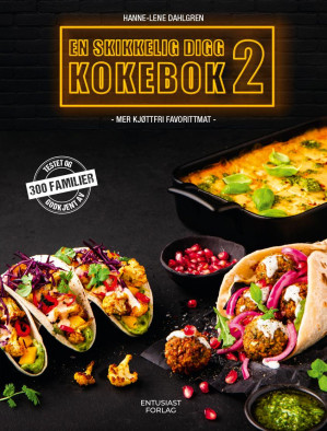 En skikkelig digg kokebok 2